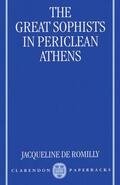 Romilly |  The Great Sophists in Periclean Athens | Buch |  Sack Fachmedien