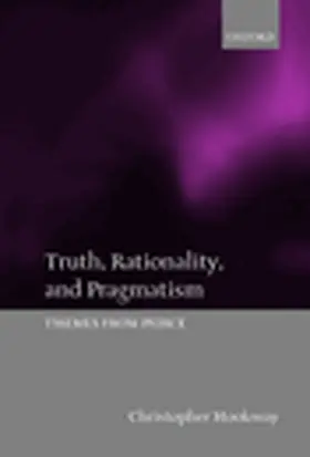 Hookway |  Truth, Rationality, and Pragmatism | Buch |  Sack Fachmedien
