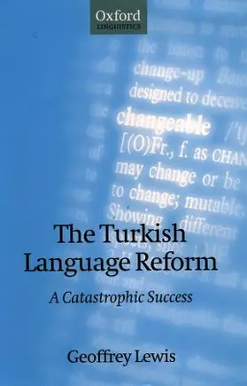 Lewis |  The Turkish Language Reform | Buch |  Sack Fachmedien