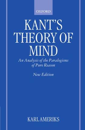 Ameriks | Kant's Theory of Mind | Buch | 978-0-19-823897-3 | sack.de