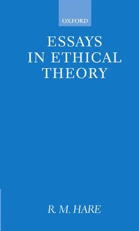 Hare |  Essays in Ethical Theory | Buch |  Sack Fachmedien
