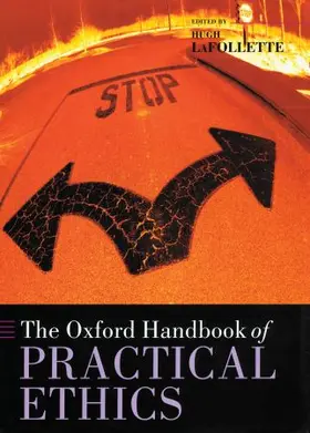 LaFollette |  The Oxford Handbook of Practical Ethics | Buch |  Sack Fachmedien