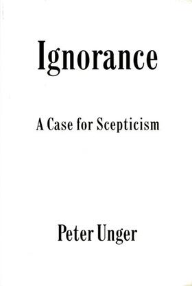 Unger |  Ignorance | Buch |  Sack Fachmedien