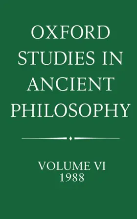 Annas |  Oxford Studies in Ancient Philosophy Volume VI 1988 | Buch |  Sack Fachmedien