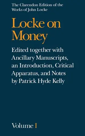 Locke / Kelly |  John Locke: Locke on Money | Buch |  Sack Fachmedien