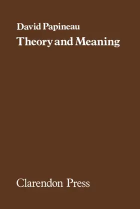 Papineau |  Theory and Meaning | Buch |  Sack Fachmedien