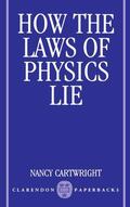 Cartwright |  How the Laws of Physics Lie | Buch |  Sack Fachmedien