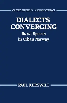 Kerswill |  Dialects Converging | Buch |  Sack Fachmedien