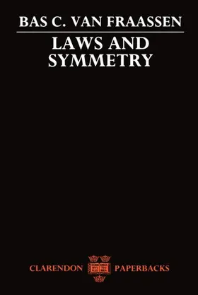 van Fraassen |  Laws and Symmetry | Buch |  Sack Fachmedien