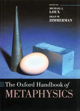 Loux / Zimmerman |  The Oxford Handbook of Metaphysics | Buch |  Sack Fachmedien