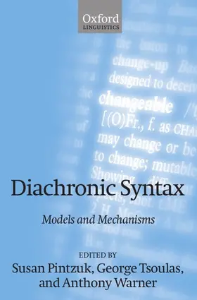 Pintzuk / Tsoulas / Warner |  Diachronic Syntax | Buch |  Sack Fachmedien