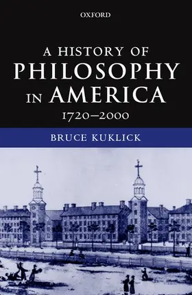 Kuklick |  A History of Philosophy in America | Buch |  Sack Fachmedien