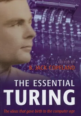 Turing / Copeland |  The Essential Turing | Buch |  Sack Fachmedien