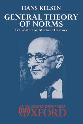 Kelsen |  GEN THEORY NORMS (HARTNEY)C | Buch |  Sack Fachmedien