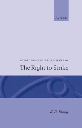 Ewing |  The Right to Strike | Buch |  Sack Fachmedien