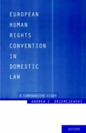 Drzemeczewski / Drzemczewski |  European Human Rights Convention in Domestic Law | Buch |  Sack Fachmedien