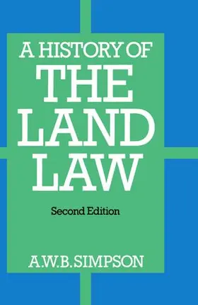 Simpson |  HISTORY LAND LAW 2E C | Buch |  Sack Fachmedien