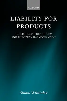Whittaker |  Liability for Products | Buch |  Sack Fachmedien