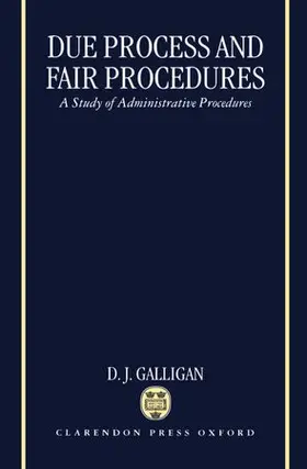Galligan |  Due Process and Fair Procedures | Buch |  Sack Fachmedien