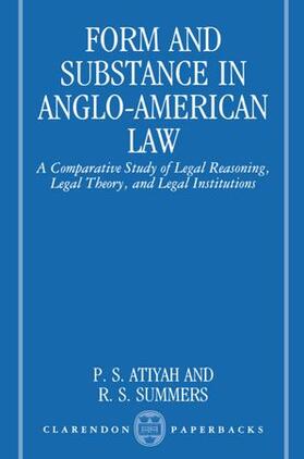 Atiyah / Summers |  Form and Substance in Anglo-American Law | Buch |  Sack Fachmedien