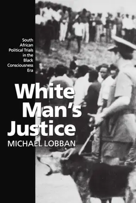 Lobban |  White Man's Justice | Buch |  Sack Fachmedien