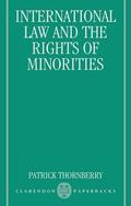 Thornberry |  International Law and the Rights of Minorities | Buch |  Sack Fachmedien