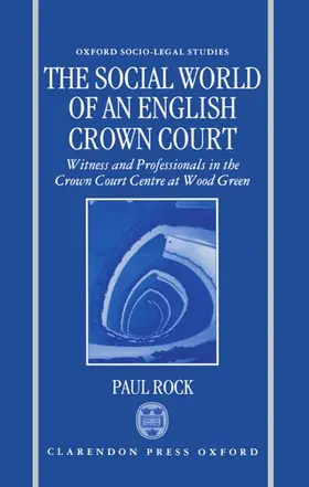 Rock |  The Social World of an English Crown Court | Buch |  Sack Fachmedien