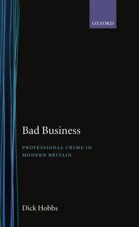 Hobbs |  Bad Business | Buch |  Sack Fachmedien