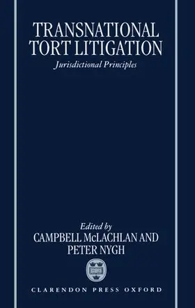 McLachlan / Nygh |  Transnational Tort Litigation | Buch |  Sack Fachmedien