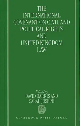 Harris / Joseph |  The International Covenant on Civil and Political Rights and United Kingdom Law | Buch |  Sack Fachmedien