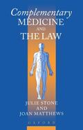 Stone / Matthews |  Complementary Medicine and Law | Buch |  Sack Fachmedien