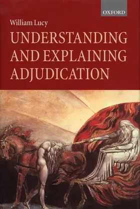 Lucy |  Understanding and Explaining Adjudication | Buch |  Sack Fachmedien
