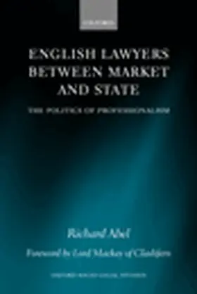 Abel |  English Lawyers Between Market and State | Buch |  Sack Fachmedien