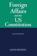Henkin |  Foreign Affairs and the United States Constitution | Buch |  Sack Fachmedien