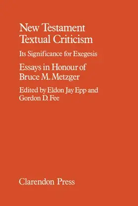 Epp / Fee |  NEW TESTAMENT TEXTUAL CRITICISM C | Buch |  Sack Fachmedien