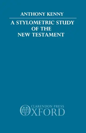 Kenny |  A Stylometric Study of the New Testament | Buch |  Sack Fachmedien
