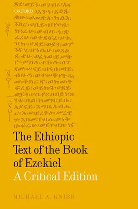 Knibb |  The Ethiopic Text of the Book of Ezekiel | Buch |  Sack Fachmedien