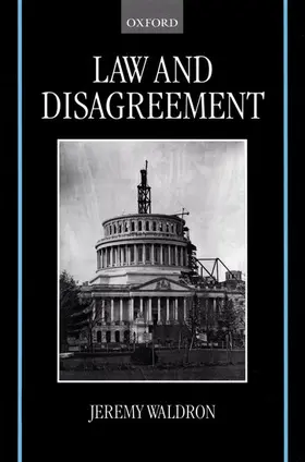 Waldron |  Law and Disagreement | Buch |  Sack Fachmedien