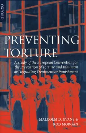 Evans / Morgan |  Preventing Torture | Buch |  Sack Fachmedien
