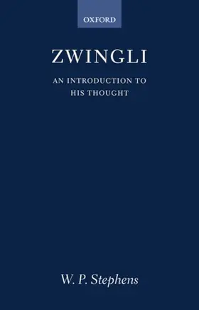 Stephens |  Zwingli | Buch |  Sack Fachmedien