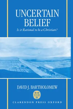 Bartholomew |  Uncertain Belief | Buch |  Sack Fachmedien