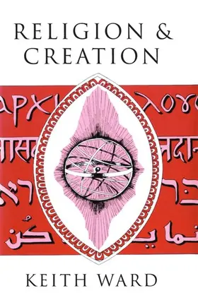 Ward |  Religion and Creation | Buch |  Sack Fachmedien