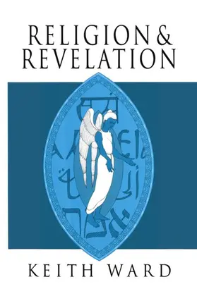 Ward | Religion and Revelation | Buch | 978-0-19-826466-8 | www.sack.de