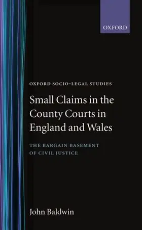 Baldwin |  Small Claims in the County Courts in England and Wales | Buch |  Sack Fachmedien