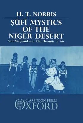 Norris |  Sufi Mystics of the Niger Desert | Buch |  Sack Fachmedien