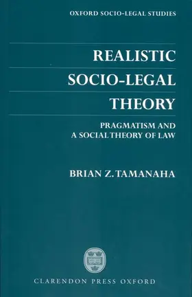Tamanaha | Realistic Socio-Legal Theory Osls | Buch | 978-0-19-826560-3 | www.sack.de