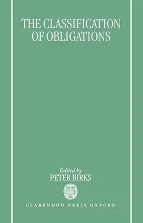 Birks |  The Classification of Obligations | Buch |  Sack Fachmedien