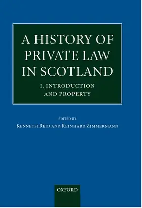 Reid / Zimmermann |  A History of Private Law in Scotland | Buch |  Sack Fachmedien