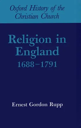 Rupp |  Religion in England, 1688-1791 | Buch |  Sack Fachmedien