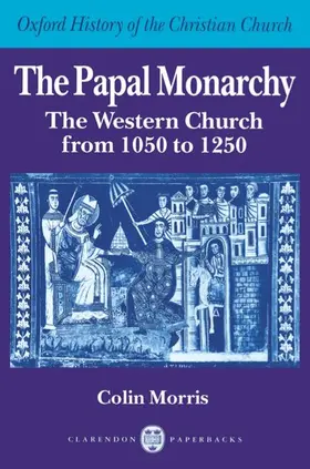 Morris |  The Papal Monarchy | Buch |  Sack Fachmedien